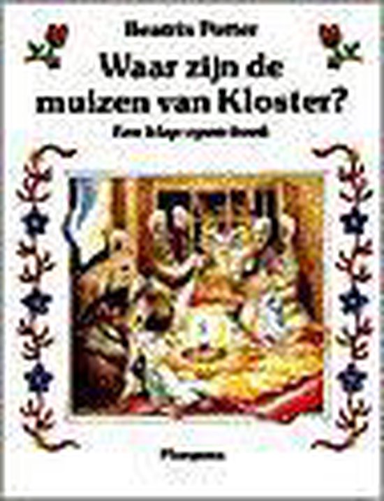 9789021610085 - Waar Zijn De Muizen Van Kloster