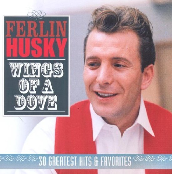 Wings Of A Dove Ferlin Husky CD album Muziek Bol wings-of-a-dove-ferlin-husky-cd-album-muziek-bol