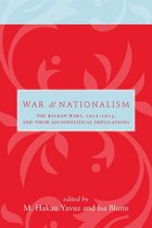 Utah Series in Turkish and Islamic Stud - War and Nationalism