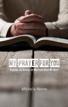 My Prayer for You