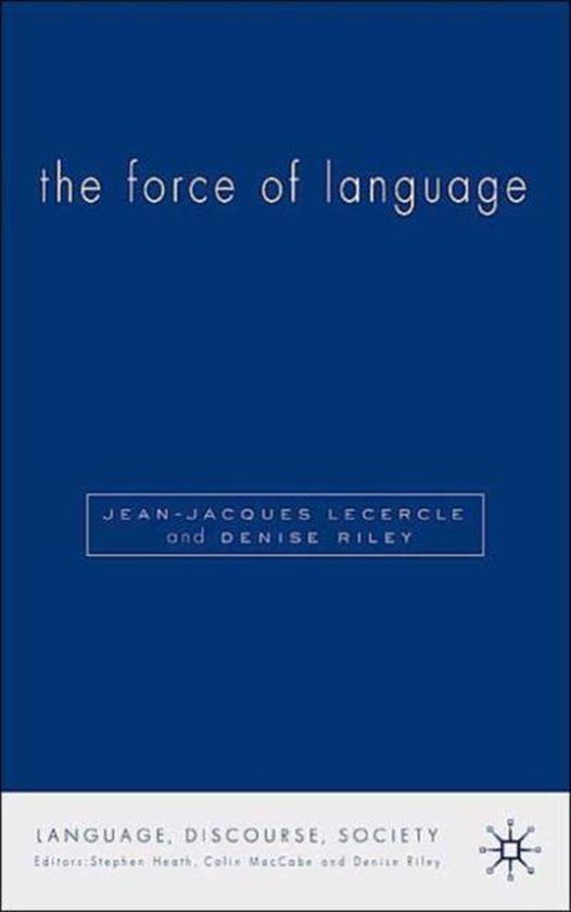 The Force Of Language