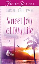 Truly Yours Digital Editions 849 - Sweet Joy Of My Life