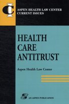Health Care Antitrust