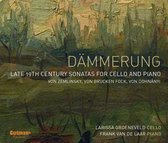 Larissa Groeneveld van De Laar - Dammerung-Cello Sonatas