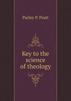 Key to the science of theology