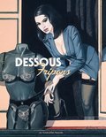 Fripons Tome 1 - Dessous fripons