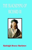 The Blackening of Richard III