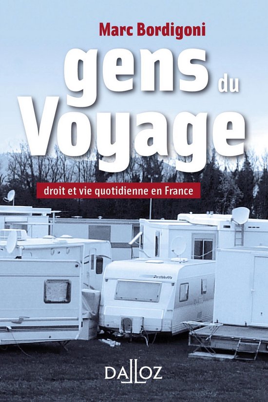 A savoir - Gens du Voyage - Droit et vie quotidienne en Fran ... - cover