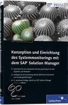 Konzeption und Einrichtung des Systemmonitorings mit dem SAP Solution Manager