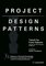 Project Design Patterns