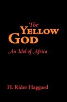 The Yellow God, Large-Print Edition