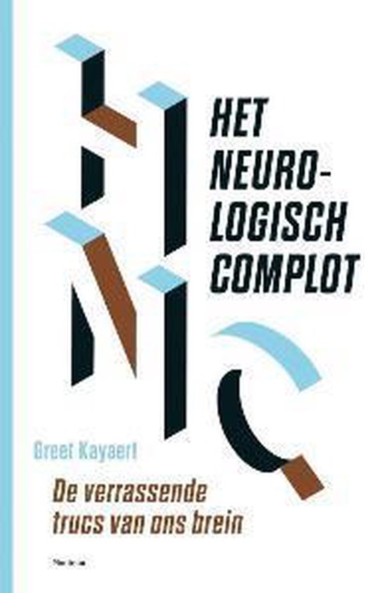 Het neurologisch complot