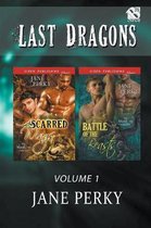 Last Dragons, Volume 1 [scarred Wings