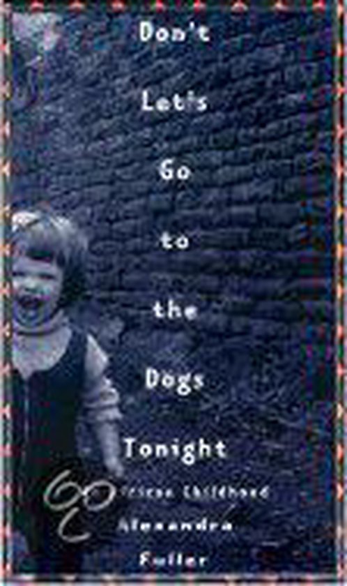Don't Let's Go to the Dogs Tonight - cover
