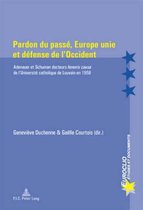 Euroclio- Pardon Du Passé, Europe Unie Et Défense de l'Occident