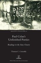 Germanic Literatures- Paul Celan's Unfinished Poetics