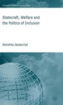 Statecraft Welfare and the Politics of Inclusion