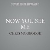 Now You See Me Lib/E