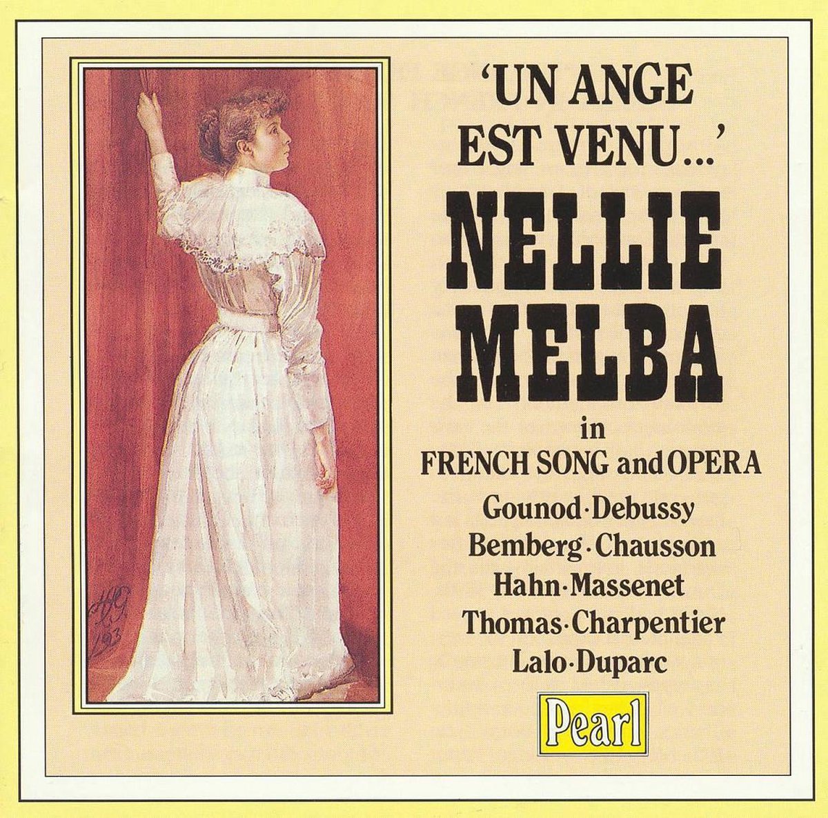 その他 Un ange est venu: Nellie Melba in French Song and Opera [CD] Un ange est venu: Nellie Melba in French Song and Opera
