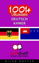 1001+ Übungen Deutsch - Khmer