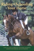 Riding & Schooling Your Horse