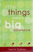 Little Things Make a Big Difference