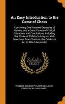 An Easy Introduction to the Game of Chess