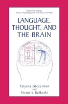 Language, Thought, and the Brain