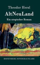 Couverture du livre 'AltNeuLand' de Theodor Herzl, représentant un paysage peint avec des arbres et une figure à cheval.