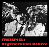 Freispiel - Degeneration Deluxe (CD) (Deluxe Edition)