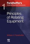 Forsthoffer'S Rotating Equipment Handbooks
