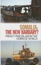 Somalia: The New Barbary?