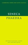 Cambridge Greek and Latin Classics- Seneca: Phaedra