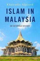 Religion and Global Politics - Islam in Malaysia