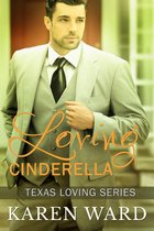 Texas Loving - Loving Cinderella