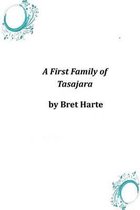 A First Family of Tasajara