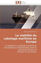 La viabilité du cabotage maritime en Europe