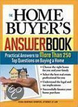 The Home Buyer's Answer Book