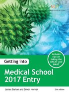 Getting into Medical School 2017 Entry