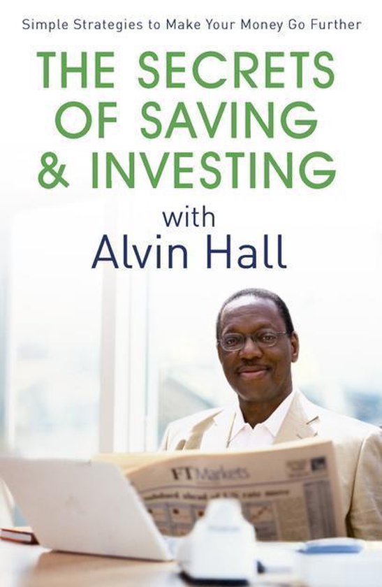 The Secrets of Saving and Investing with Alvin Hall - cover