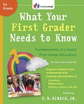 The Core Knowledge Series - What Your First Grader Needs to Know (Revised and Updated)
