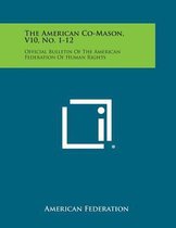 The American Co-Mason, V10, No. 1-12