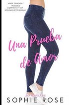 Una Prueba de Amor