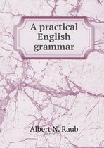 A practical English grammar