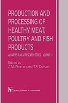 Production and Processing of Healthy Meat, Poultry and Fish Products