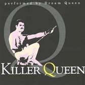 Killer Queen-A Tribute To
