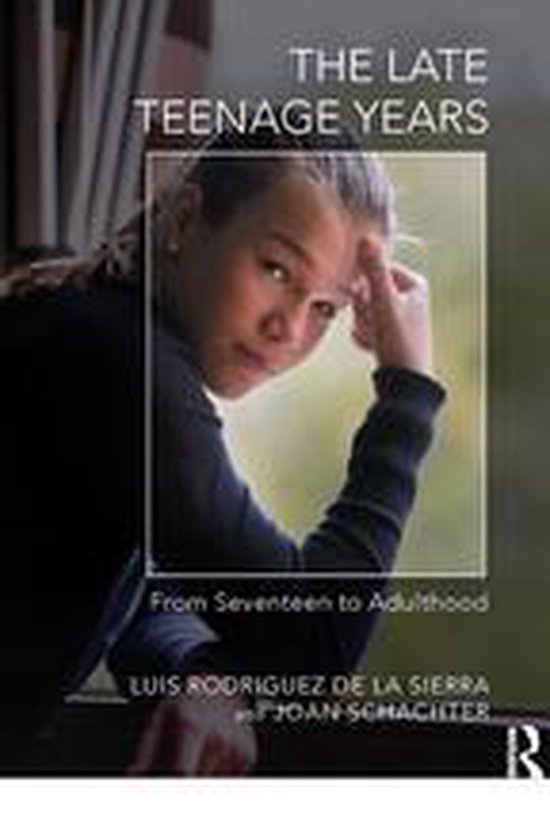 The Karnac Developmental Psychology Series - The Late Teenag ... - cover