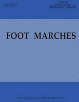 Foot Marches (FM 21-18)