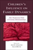 Children's Influence On Family Dynamics