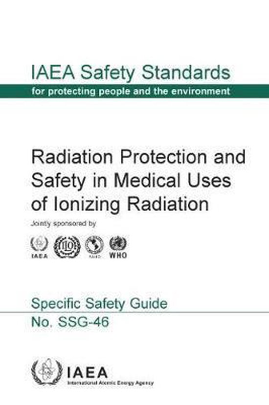 IAEA Safety Standards Series Radiation Protection and Safety in